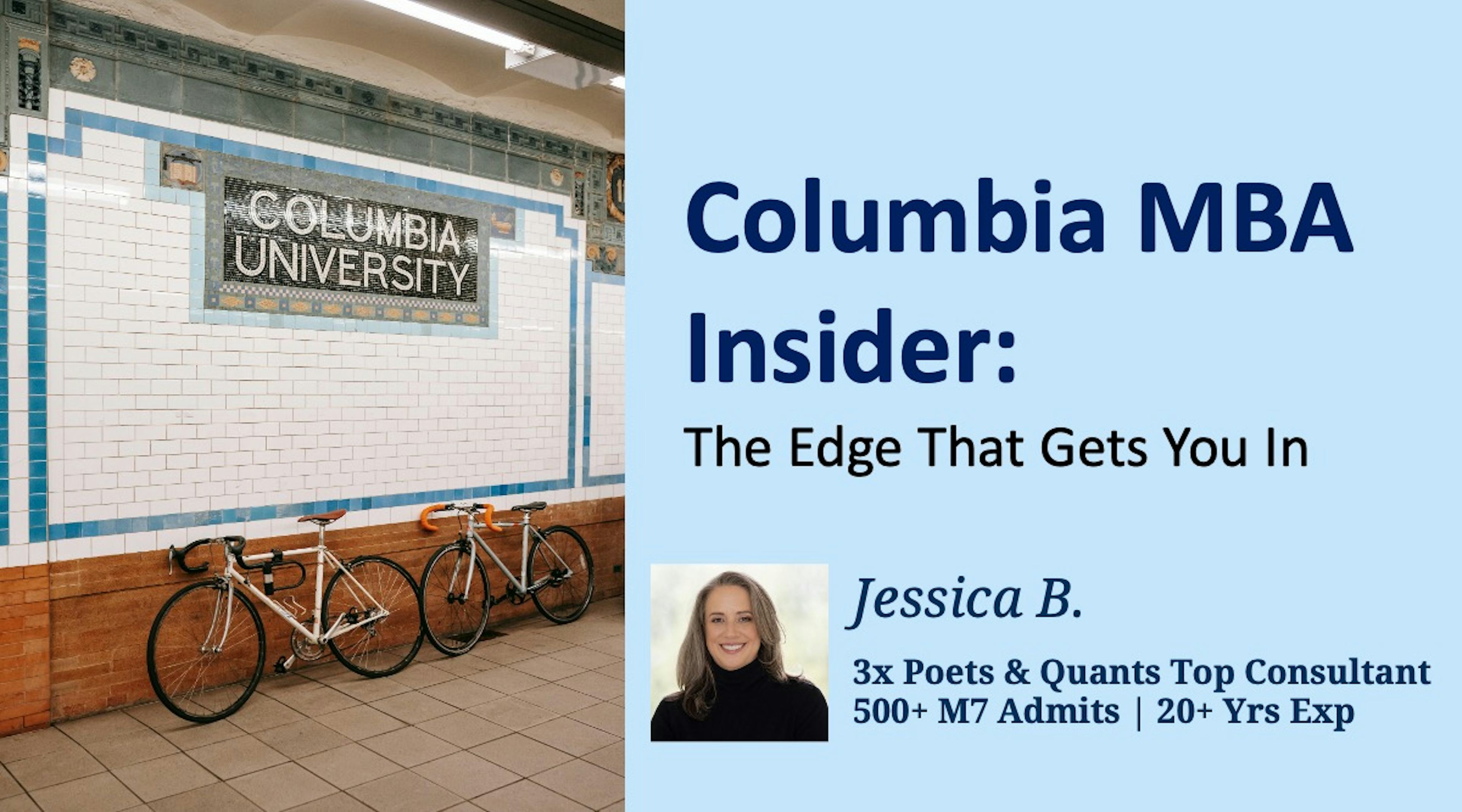 Columbia MBA Insider Package: The Edge That Gets You In