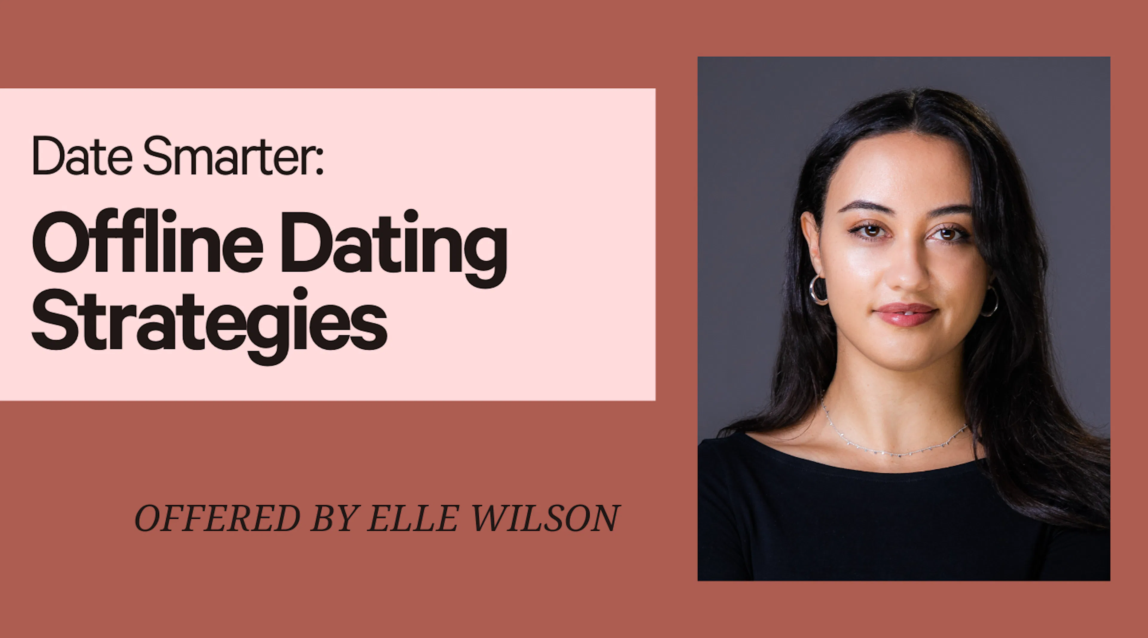 Offline Dating Strategy