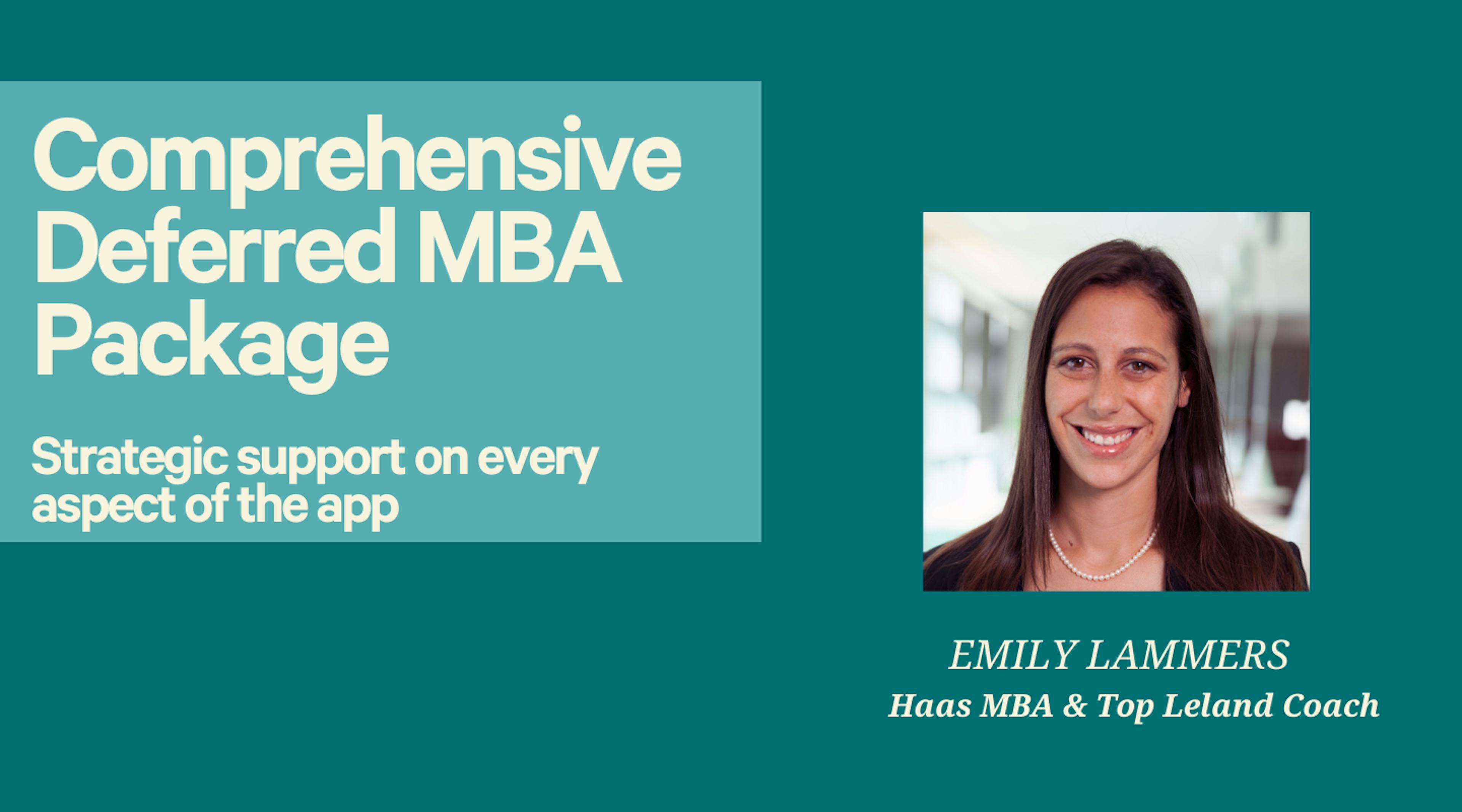 Comprehensive Deferred MBA Package