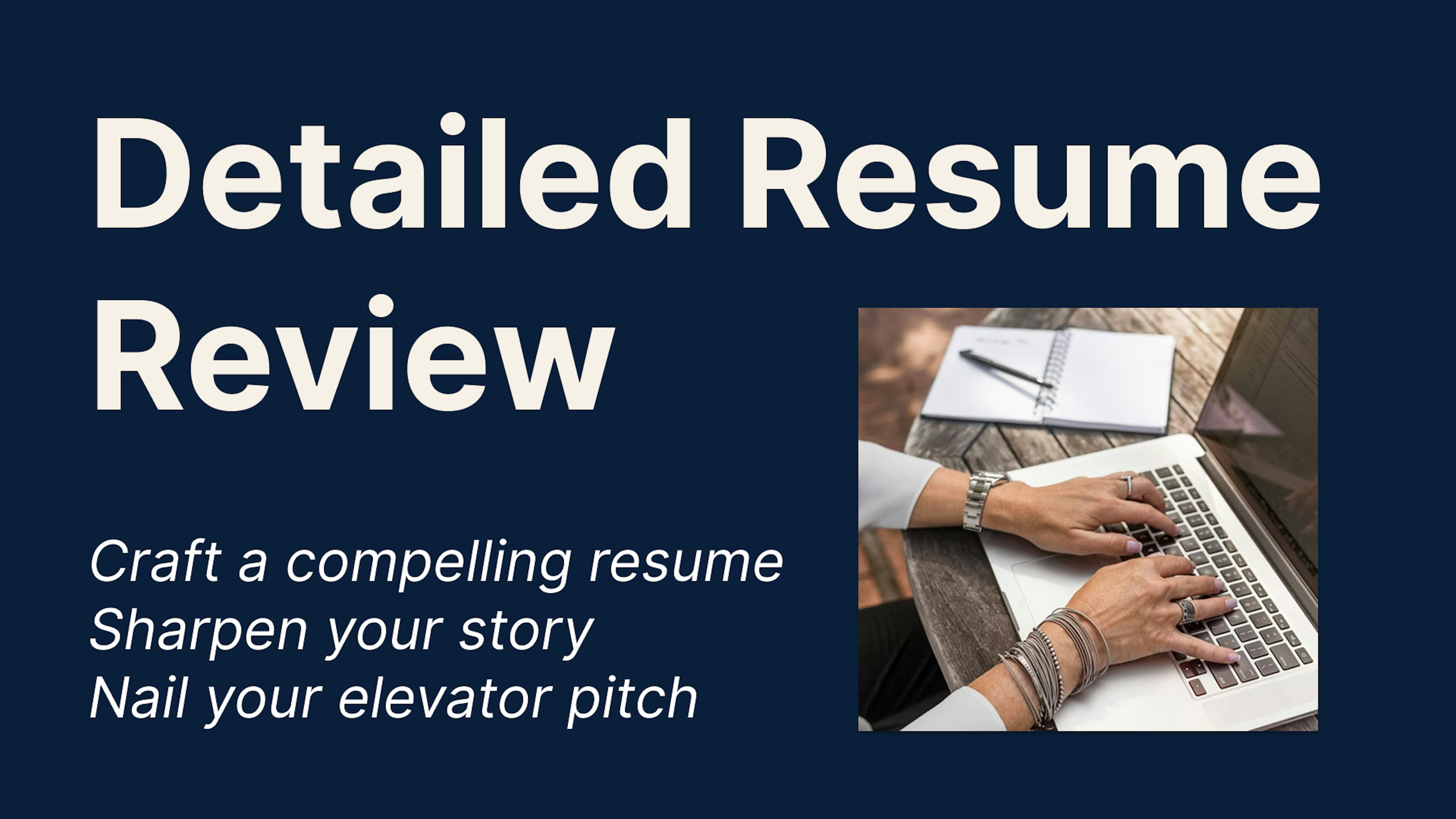 Detailed Resume Review