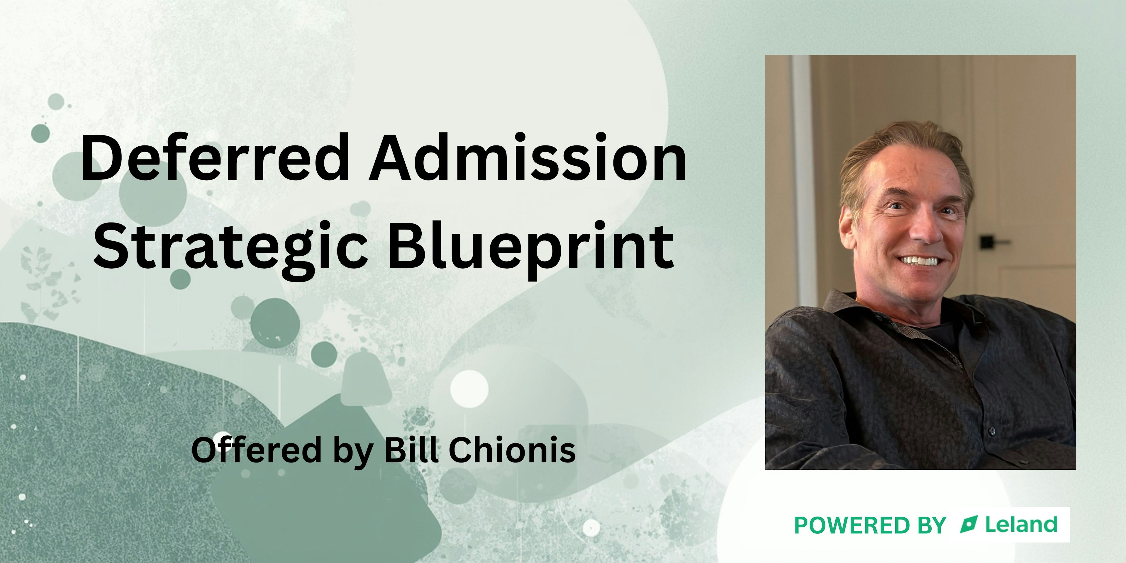 Deferred Admissions Strategic Blueprint