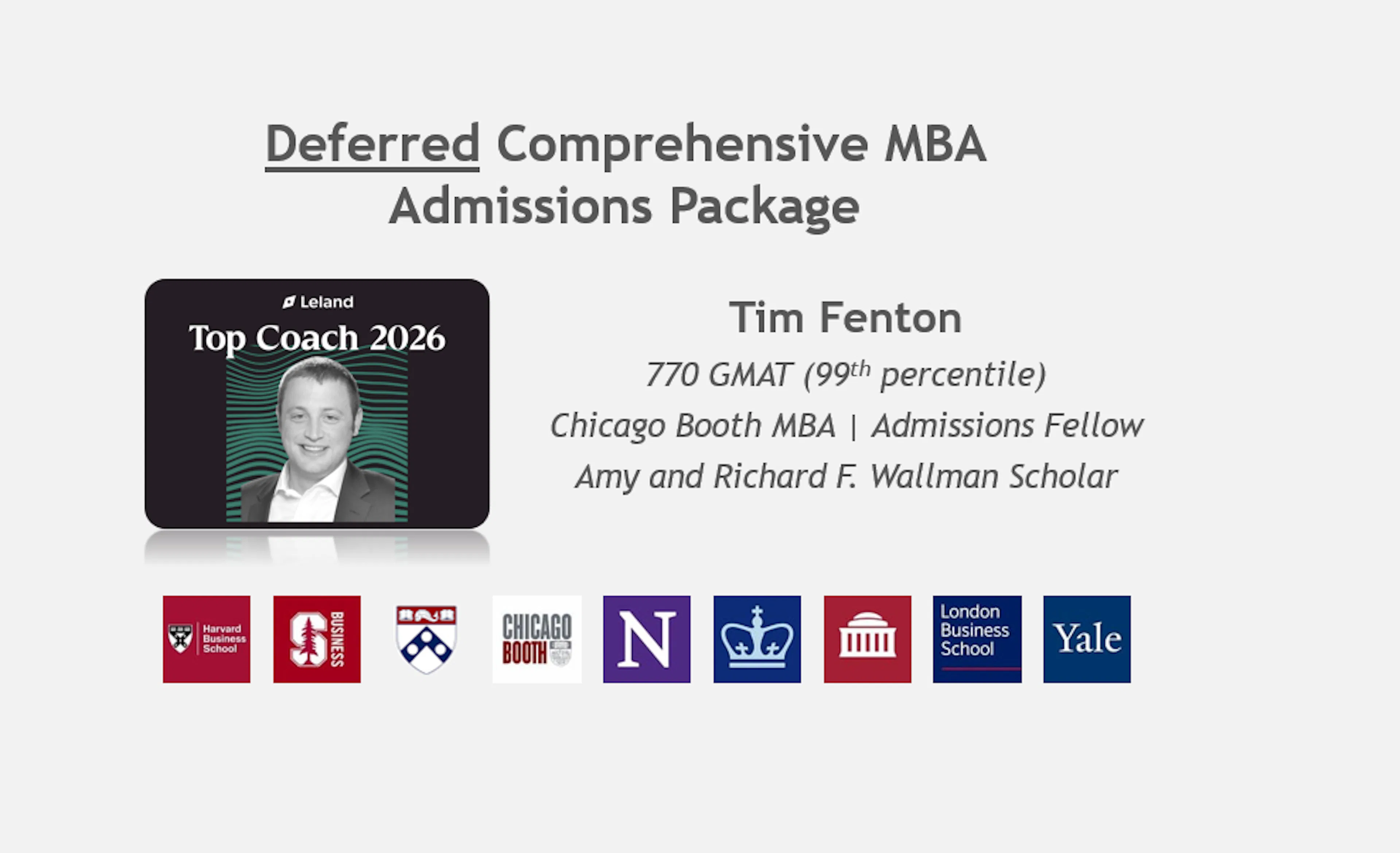 Deferred Comprehensive MBA Admissions Package