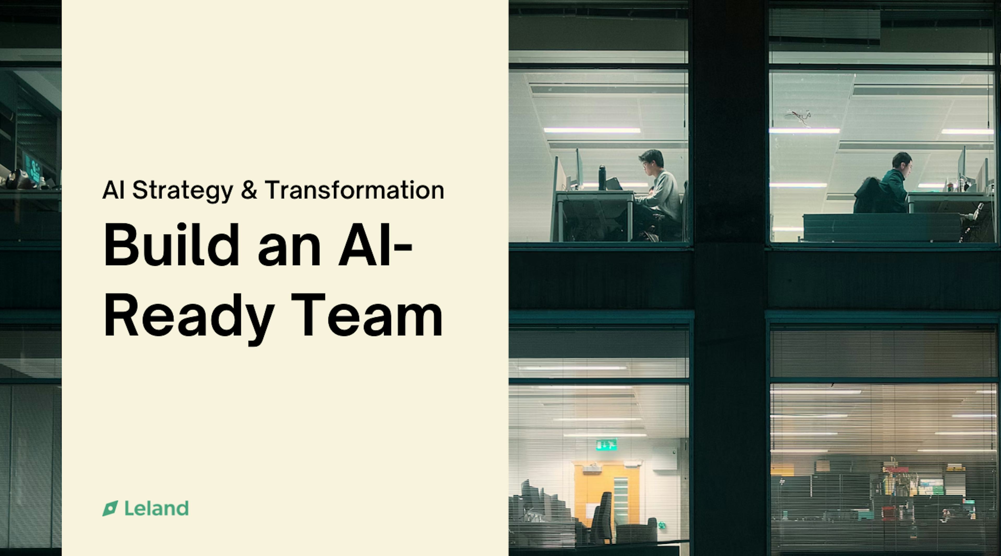 Build an AI-Ready Team