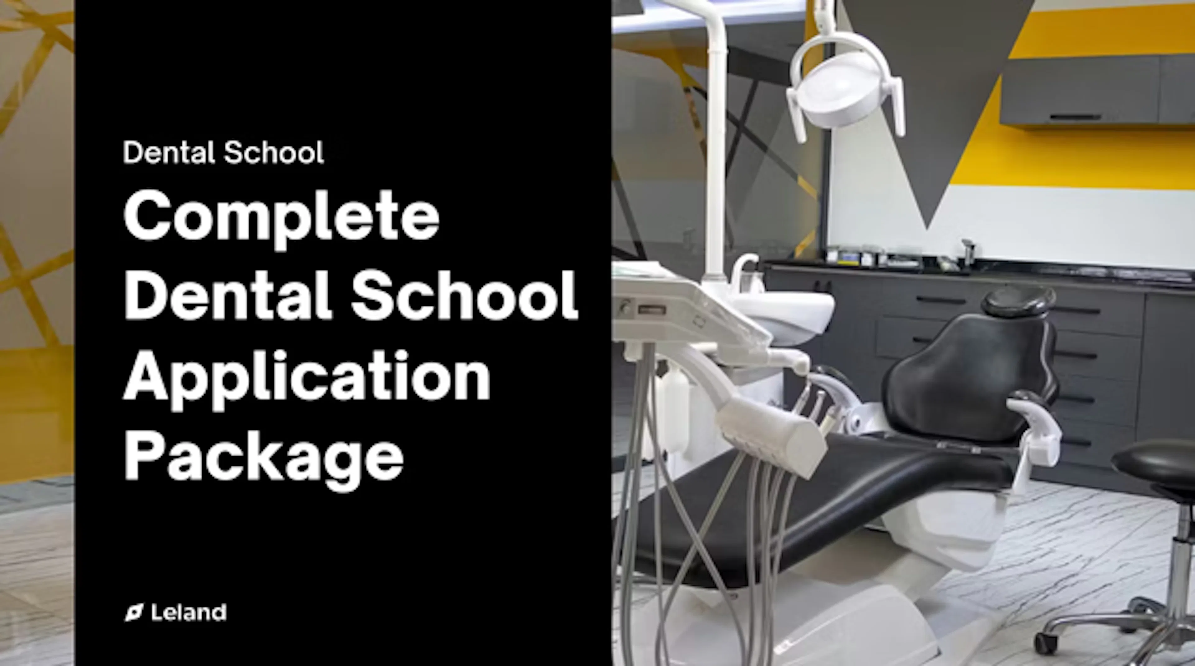 Complete Dental School Application Package — Maximize Your Odds