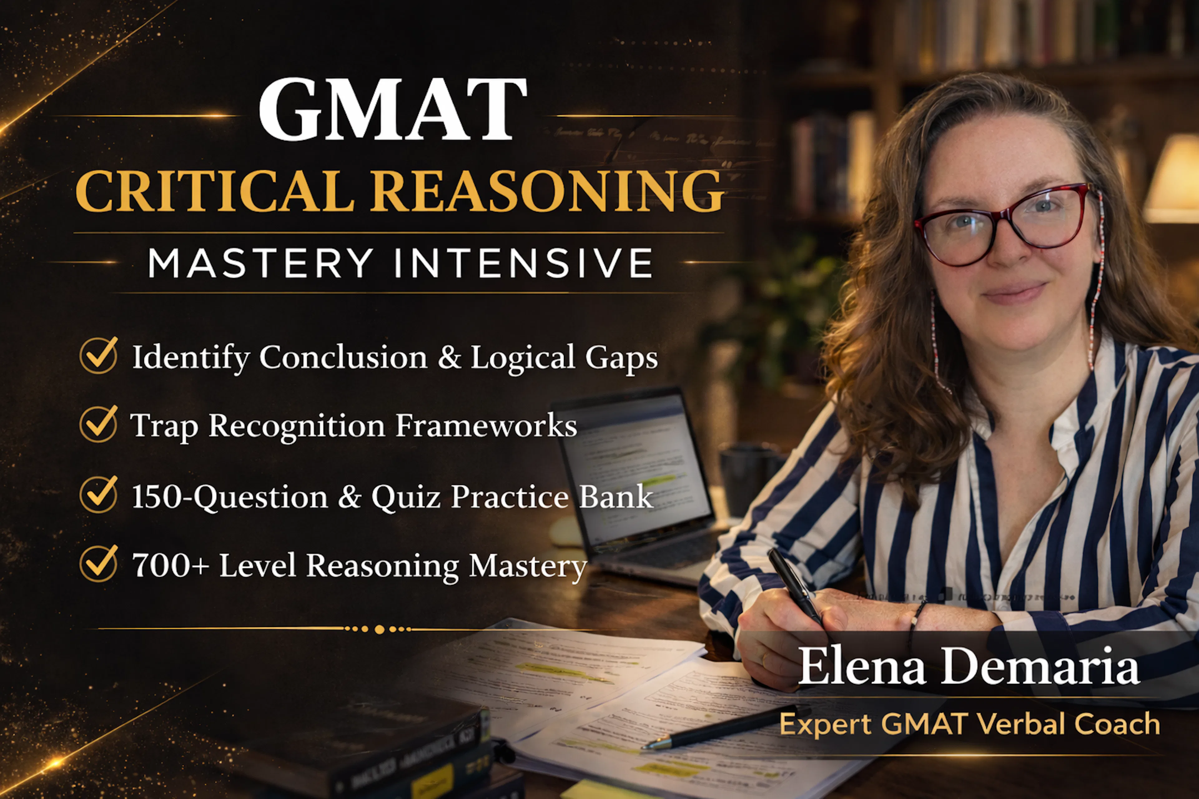 GMAT Critical Reasoning Mastery Intensive