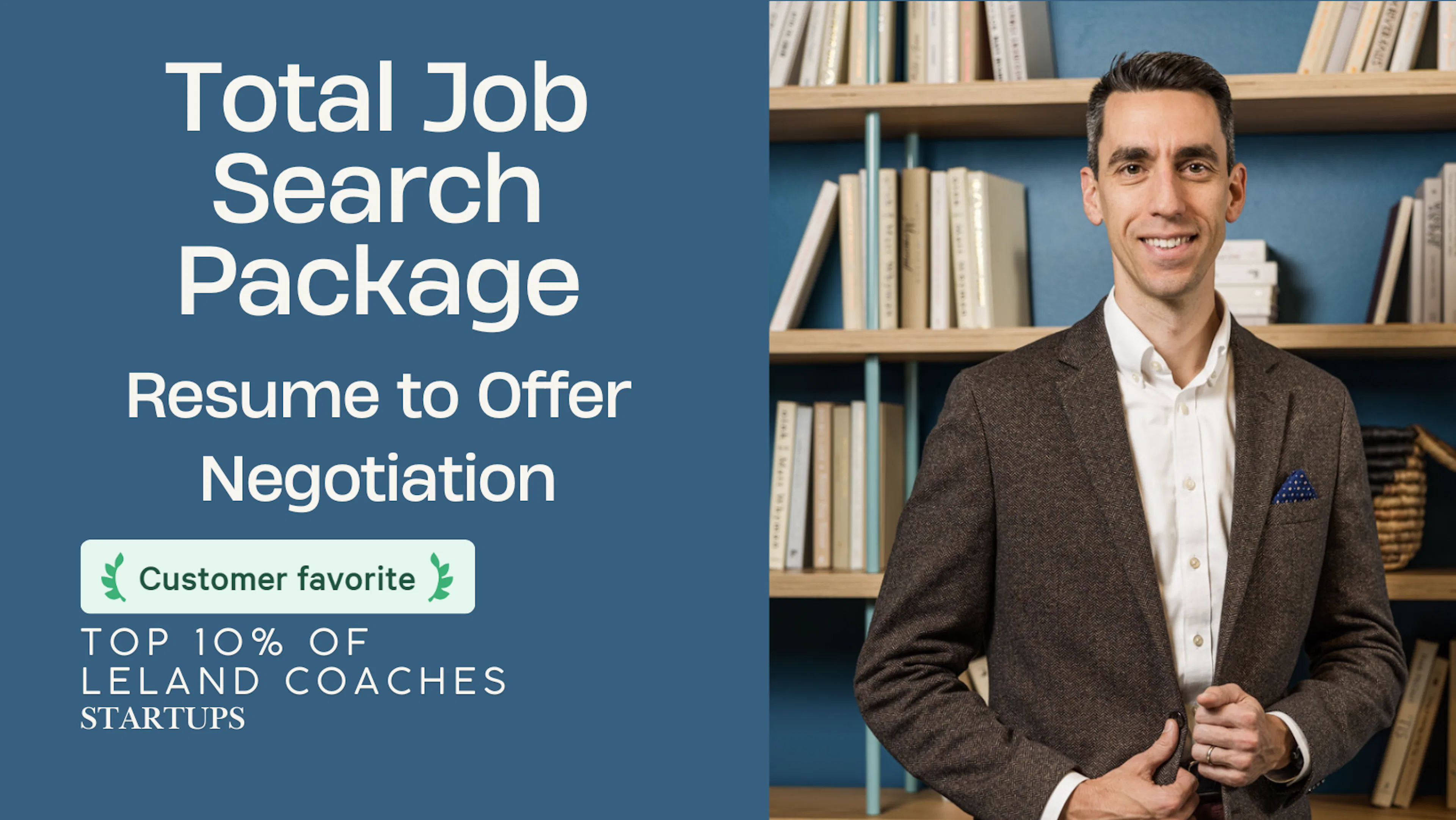 Comprehensive job search package: resume, networking, interviews and more