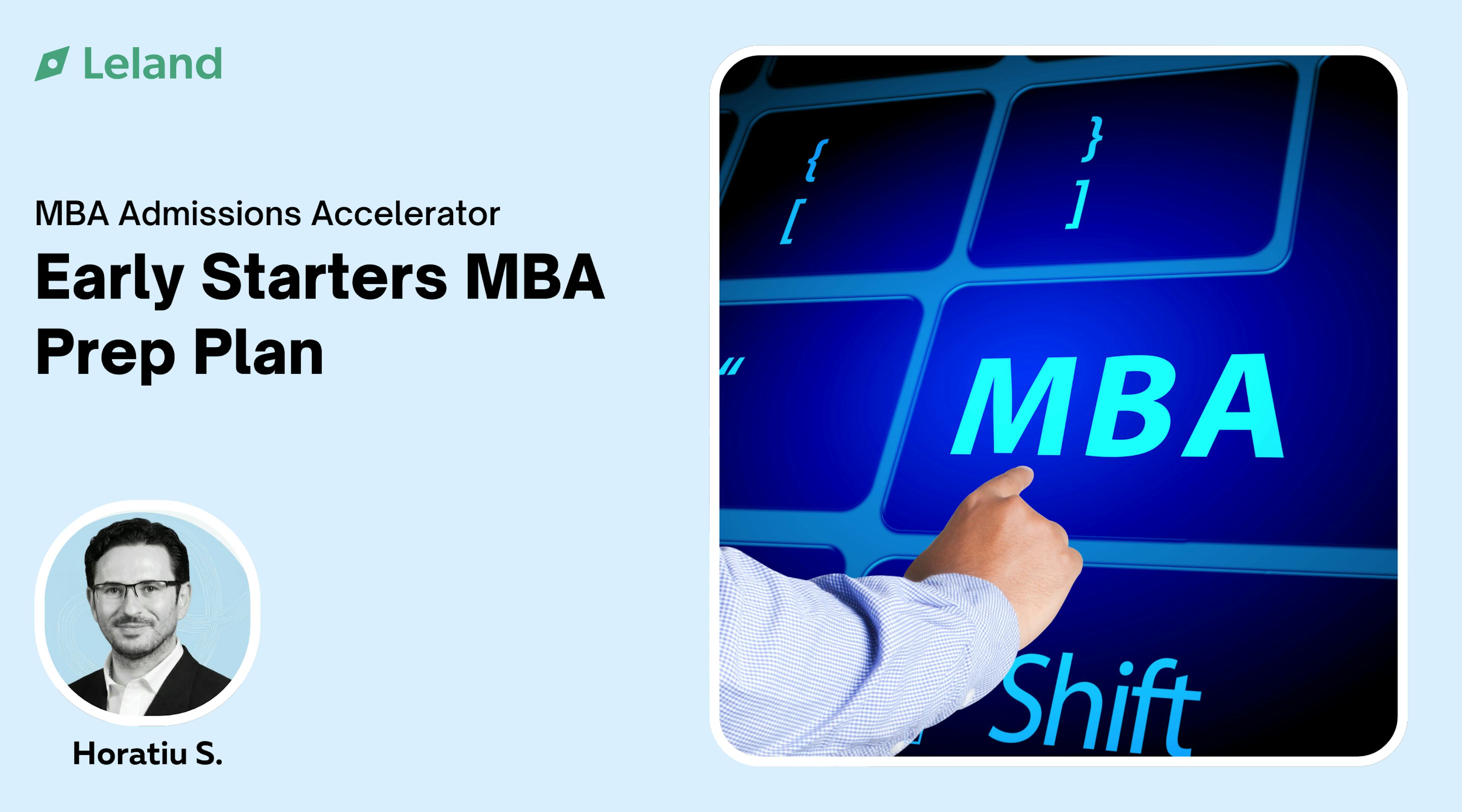 Early Starters MBA Prep Plan