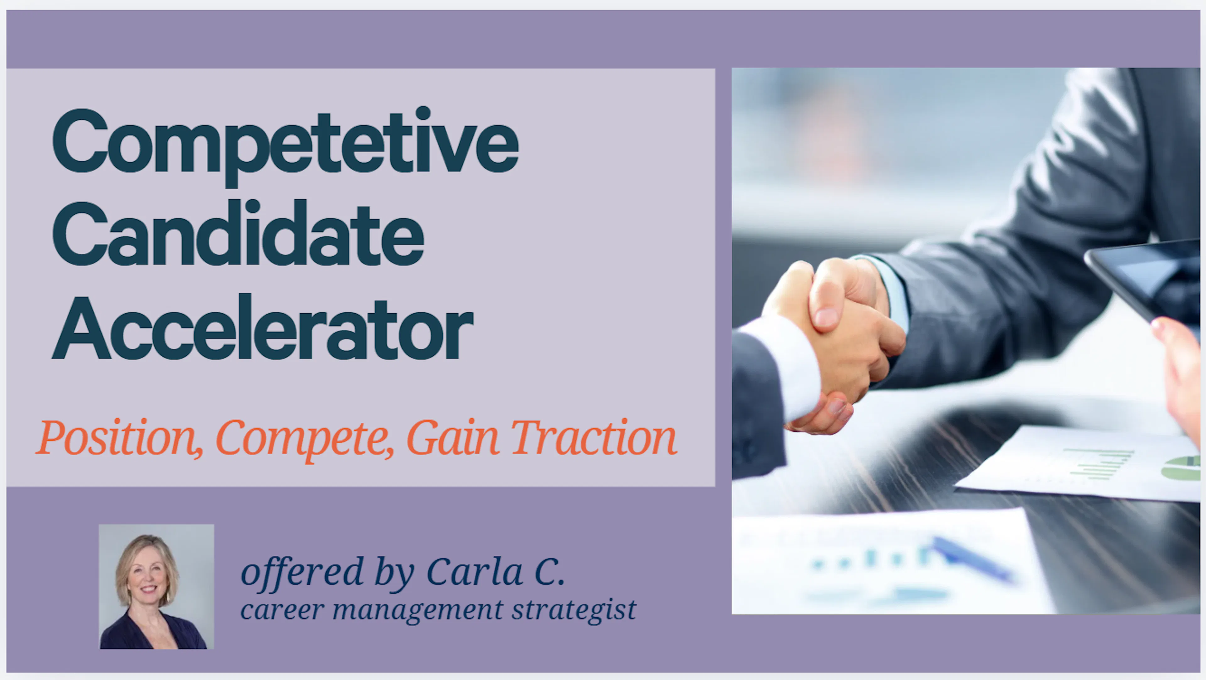 Competitive Candidate Accelerator: Position, Compete, and Gain Traction