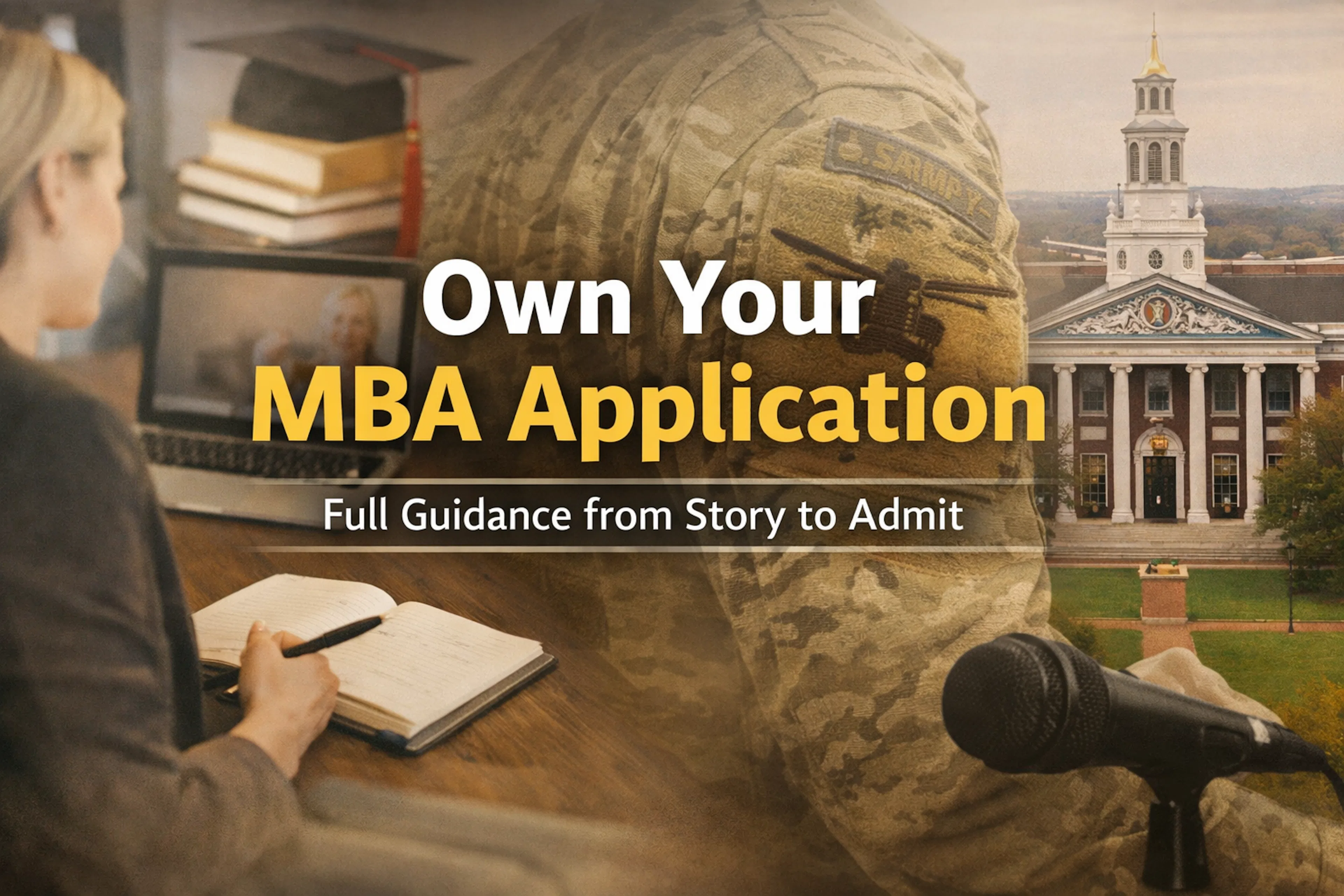 Turn Real Experience Into a Clear, Compelling MBA Admit Story