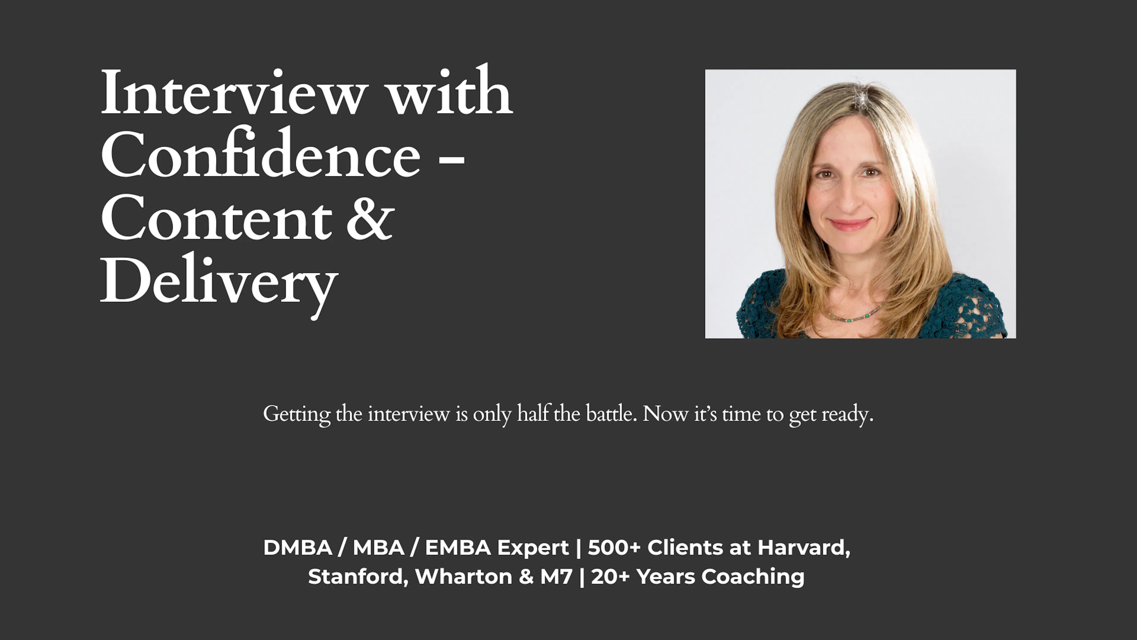 Interview with Confidence - Content and Delivery Prep
